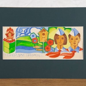 Pionero – ¡Amigo de la Naturaleza! Boceto mural original, arte propagandístico de la URSS, diseño de carteles soviéticos de los años 70