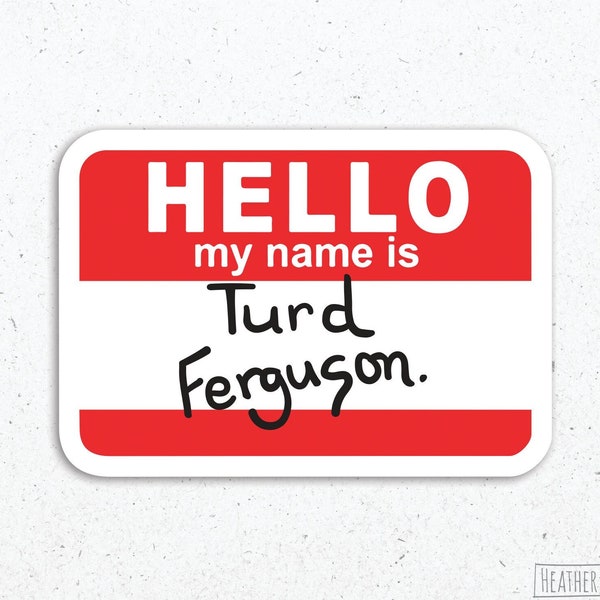 Turd Ferguson Sticker, Funny Stickers, Celebrity Jeopardy, Norm MacDonald, Laptop Decal, Vinyl Sticker, Vinyl Decal, Waterproof Sticker