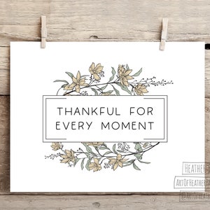 Reconnaissant pour chaque carte de moment, carte de fête des mères imprimable, merci maman, carte pour maman, téléchargement immédiat, téléchargement numérique, carte 5 x 7