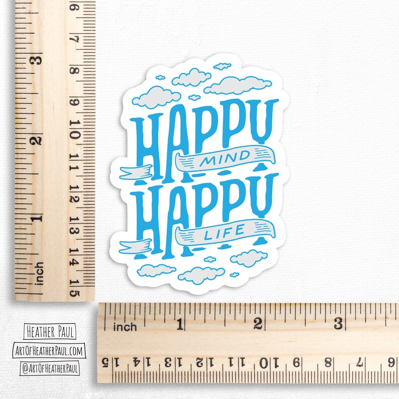Happy Mind Happy Life Sticker, Positive Stickers, Mental Health ...
