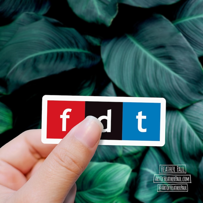 sticker featuring parody of the NPR logo with the letters fdt over a background with green leaves