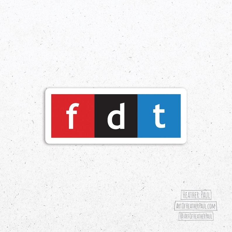 sticker featuring parody of the NPR logo with the letters fdt over a white background with gray speckles