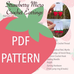 Puede incluir: Patrón PDF para tejer a crochet pendientes de fresa. El patrón incluye instrucciones para hacer los pendientes utilizando hilo rojo, verde y marrón. El patrón también incluye una lista de los materiales necesarios, incluyendo hilo de crochet, un gancho de crochet, una aguja de coser, relleno y herrajes para pendientes.