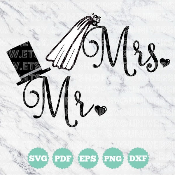 Mr. & Mrs. (Veil, Mustache, Hat) | Wedding/Marriage SVG | SVG Vinyl Cutting Files - Dxf - Eps - SVG - Pdf - Png