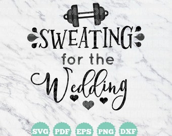 Download Sweating Wedding Svg Etsy