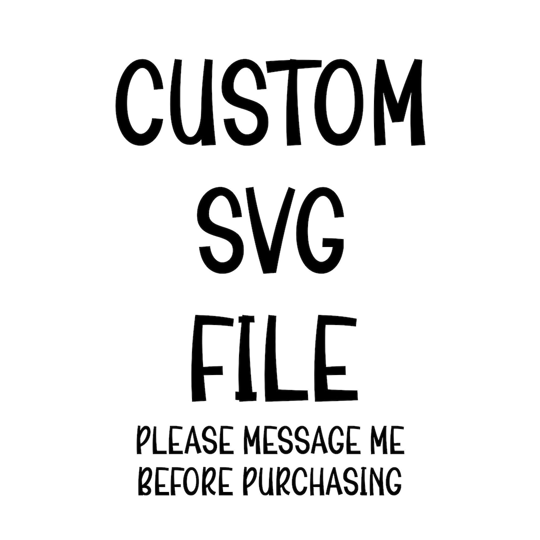 Custom SVG File Vinyl Cutting Files Dxf Eps SVG Pdf Png - Etsy