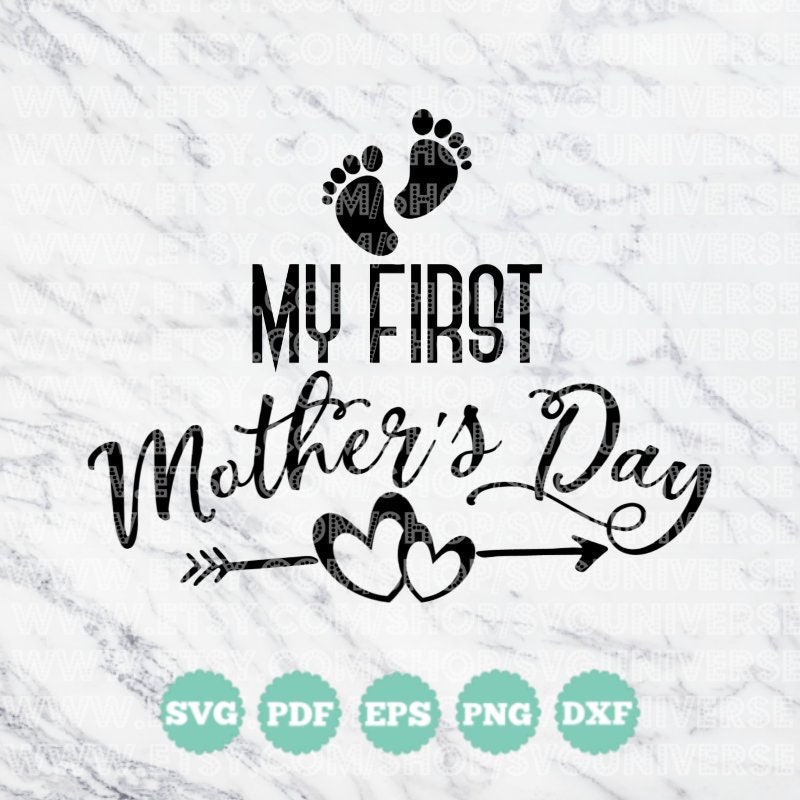 My First Mother's Day SVG Vinyl Cutting Files Dxf | Etsy