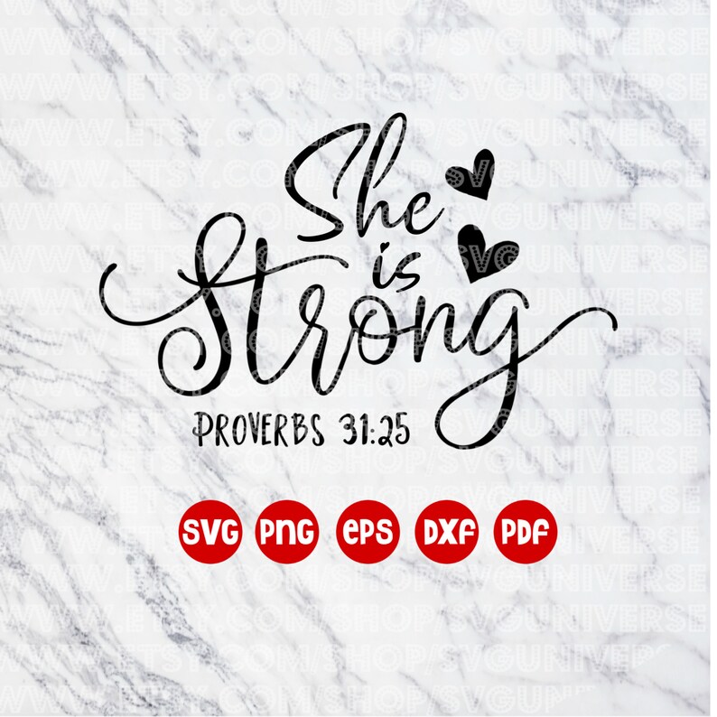 Download She is Strong Proverbs 31:25 SVG Christian Bible Verse | Etsy