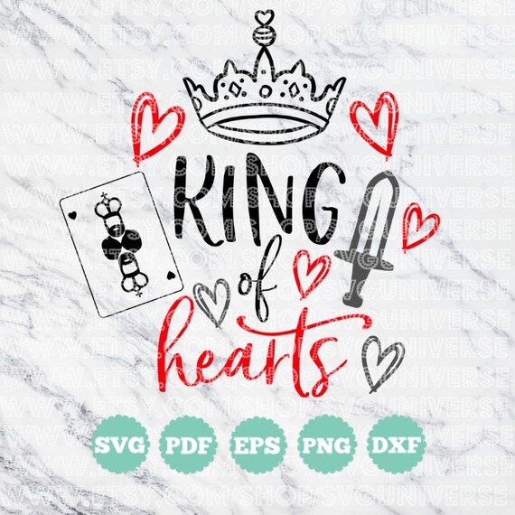 Download King of Hearts Love/Valentine SVG Vinyl Cutting Files Dxf ...