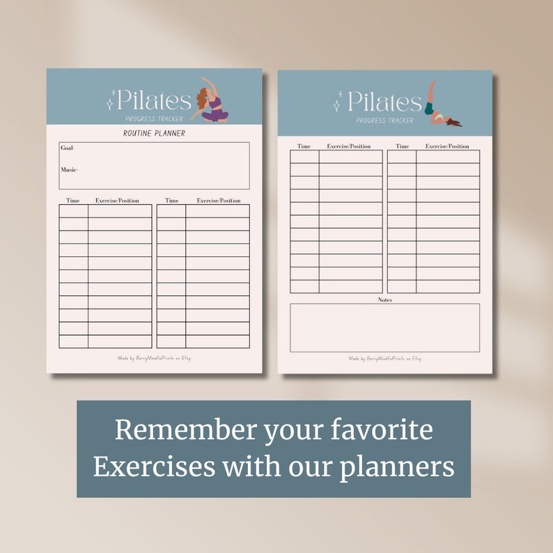 Op de afbeelding: Twee Pilates routine planner vellen met een teal header en een beige achtergrond. De bovenkant van elk vel heeft het woord "Pilates" en een afbeelding van een persoon die Pilates doet. De vellen hebben secties voor tijd, oefening en notities. De tekst luidt: "Remember your favorite Exercises with our planners."