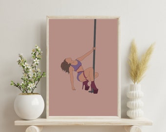 Pole Dance Poster Wand Kunst Pole Fitness druckbare Kunstwerk Pole Heels Flow Schwester Geschenk für Freund Pole Dancer Digital Download Home Decor