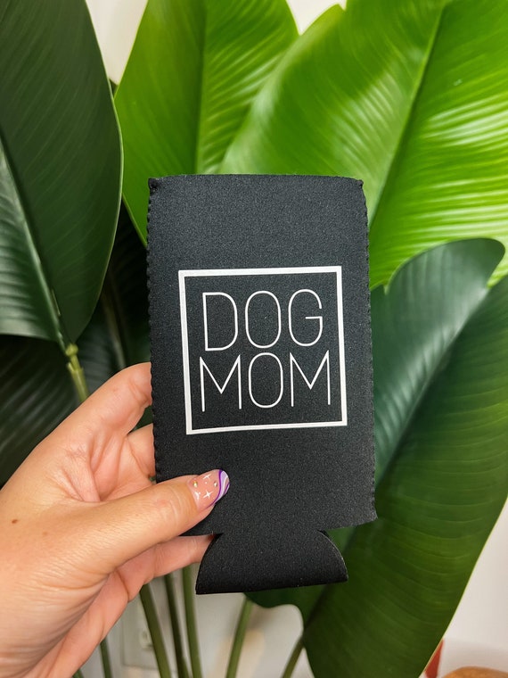 Dog Mom Koozie