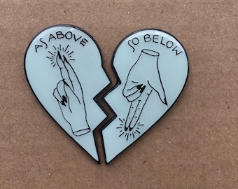 As Above So Below Glow in the Dark pin set | occult | broken heart | Valentine | Palentine