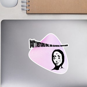 Don&#39;t Disturb Me, I&#39;m Going Within  Meditation | Healing | Grounding | Bubble-Free Sticker