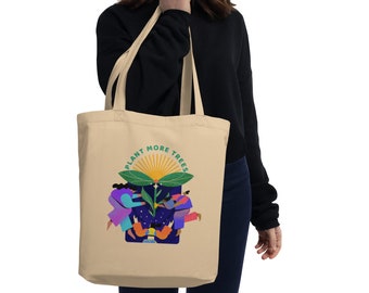 Plant More Trees Eco Tote Bag | Work  Bag| School Bag | Arborist |  Book Bag | Grocery Bag | Dendrologist | Arbor Day