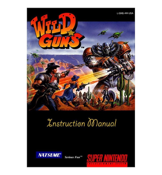 Wild Guns | NTSC | Super Nintendo | SNES | En | User Instruction