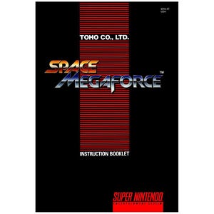 Space Megaforce | NTSC | Super Nintendo | SNES | En | User Instruction Manual