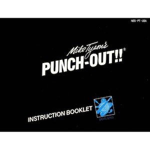 May include: Black and white instruction booklet for the video game Mike Tyson's Punch-Out!! for the Nintendo Entertainment System (NES). The cover features the game's title in white text and a blue and white illustration of a boxer.