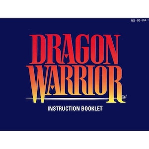 Dragon Warrior | NTSC | Nintendo | NES | En | User Instruction Manual