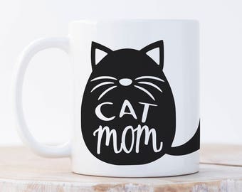 Cat Mom Mug – Funny Cat Lady Gift