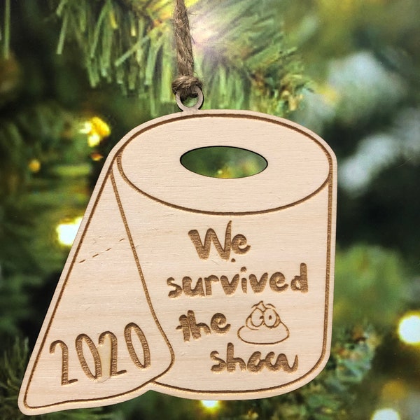 Funny Commemorative Ornament - Funny Christmas Ornament - Toilet Paper Ornament - Coronavirus - Quarantine - 2020 Covid Ornament