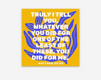 The Least of These Sticker