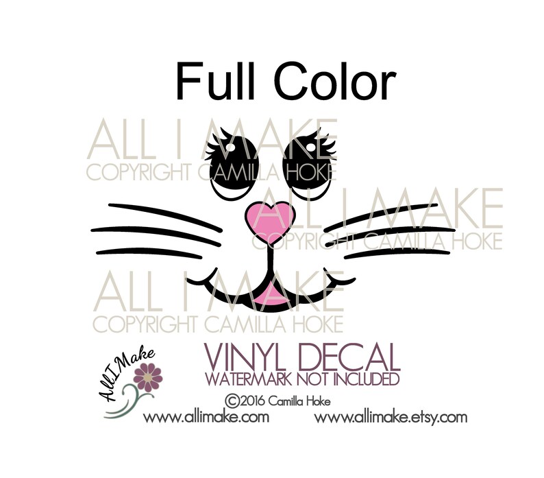 May include: A black and white vinyl decal of a cat face with pink heart nose and eyelashes. The decal says "All I Make" and "Copyright Camilla Hoke" at the top and bottom. The text "Vinyl Decal" and "Watermark Not Included" is also included in the image.