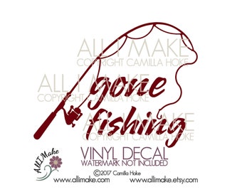 Gone Fishing Decal | Fishing Decal | Fishing Rod Decal | Fishing Rod | Gone Fishing | Vinyl Decal | Fishing Vinyl Decal |