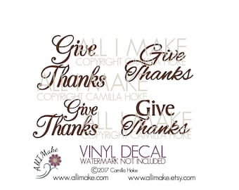 Give Thanks | Give Thanks Glass Block | Thanksgiving | Thanksgiving Decal | Glass Block Decal | Vinyl Decal | Decal | Give Thanks Decal