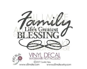 Family Life's Greatest Blessing | Blessing | Family | Family Vinyl Decal | Glass Block Decal | Charger Plate Decal | Vinyl Decal | Plate