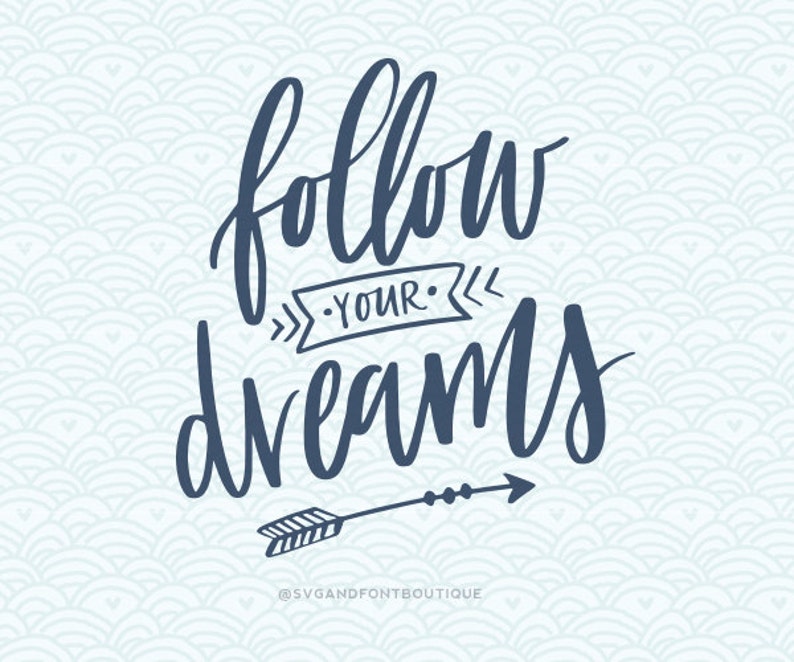 Free Free 82 Dream Svg Free SVG PNG EPS DXF File