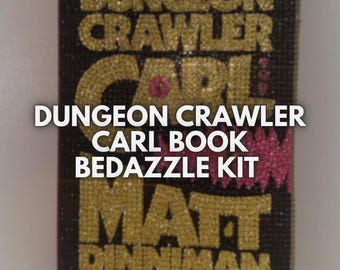 Dungeon Crawler Carl Book Bedazzle Kit