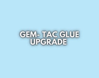 Bedazzling Glue Upgrade