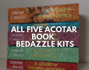 ACOTAR all five - Book Bedazzle Kits (pre- order)