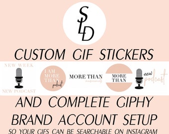 Custom Brand GIF Stickers & Full Giphy Account Setup || Instagram GIF, GIF sticker, GIFs, custom design, illustration, brand gif