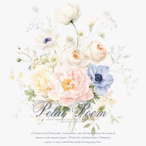 Peut inclure: Aquarelle d'un bouquet floral avec des pivoines rose blush, des roses blanc cr&egrave;me et des an&eacute;mones bleu clair. L'image comprend le texte "Petal Poem" et du texte descriptif.