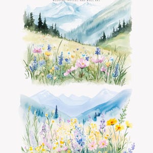 May include: Two watercolor illustrations of mountain landscapes with wildflowers. The top image features a mountain range with a forest in the foreground and a field of wildflowers in the foreground. The bottom image features a mountain range with a field of wildflowers in the foreground. Both images are in a soft, pastel color palette.