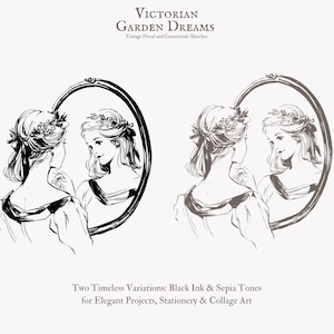 Puede incluir: Dos ilustraciones en blanco y negro de una mujer mir&aacute;ndose en un espejo. La mujer lleva una corona de flores y un vestido. El texto "Victorian Garden Dreams" y "Two Timeless Variations: Black Ink & Sepia Tones for Elegant Projects, Stationery & Collage Art" est&aacute; debajo de las im&aacute;genes.