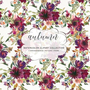 May include: Watercolor clipart collection featuring a seamless pattern of burgundy, pink, and purple flowers with green leaves on a white background. The text "autumn" and "WATERCOLOR CLIPART COLLECTION 4 ARRANGEMENTS | PATTERN | FRAME" is included in the image.