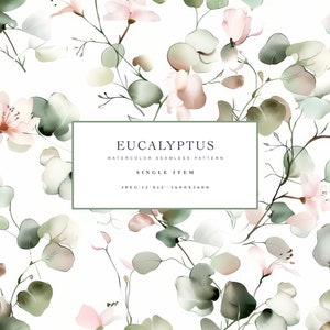 motivo senza cuciture di eucalipto acquerello - design ripetuto di foglie morbide - foglie da sogno fiori di eucalipto disegno di tessuto sfondo floreale jpeg