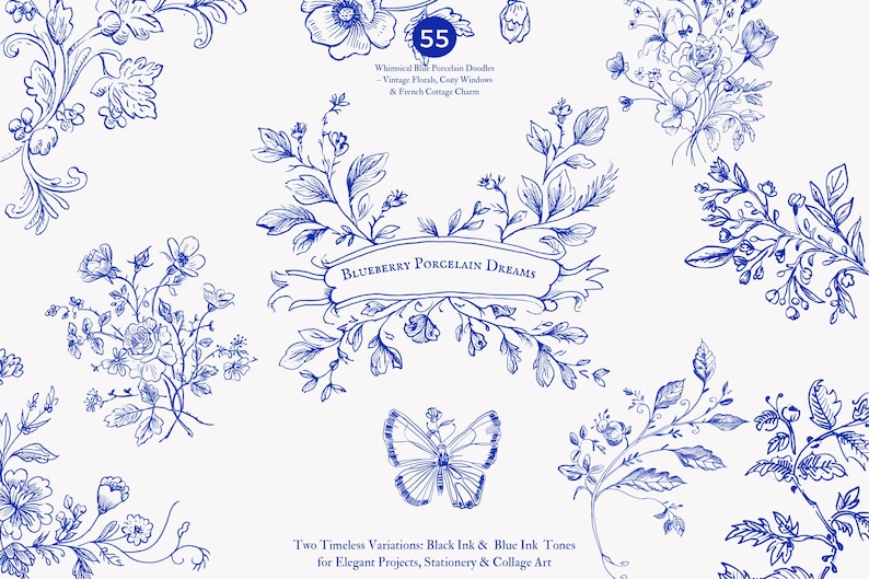 May include: A set of 55 blue and white floral illustrations in a vintage style. The illustrations include flowers, butterflies, and a banner with the text "Blueberry Porcelain Dreams".