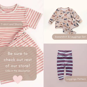 May include: A collection of children's clothing sets. One set features a striped t-shirt and shorts. Another set includes a sweatshirt and leggings with a dog pattern. A third item is a pair of striped leggings. The image includes the text "T-shirt and Shorts", "Sweatshirt & Leggings Set", and "Leggings Pattern".