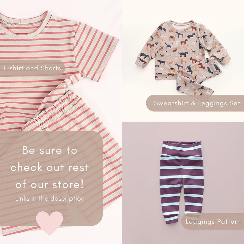 May include: A collection of children's clothing sets. One set features a striped t-shirt and shorts. Another set includes a sweatshirt and leggings with a dog pattern. A third item is a pair of striped leggings. The image includes the text "T-shirt and Shorts", "Sweatshirt & Leggings Set", and "Leggings Pattern".