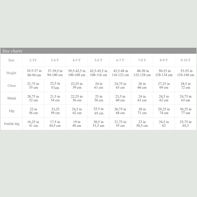 May include: A size chart for children's clothing, with measurements in inches and centimeters. The chart includes sizes from 2-3Y to 9-10Y, detailing height, chest, waist, hip, and inside leg measurements.
