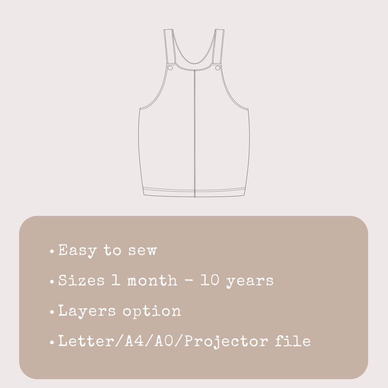 May include: Line drawing of a sleeveless top with straps and a rounded neckline. Text below reads: Easy to sew, Sizes 1 month - 10 years, Layers option, Letter/A4/A0/Projector file. The design is on a light beige background.