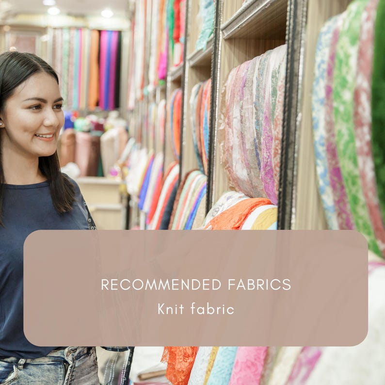 May include: A woman smiles while looking at shelves filled with colorful fabric rolls. The image includes a text overlay that reads "RECOMMENDED FABRICS" and "Knit fabric". The fabrics are in various colors and patterns.