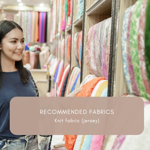 May include: A variety of colorful knit jersey fabrics displayed on shelves in a store. The text RECOMMENDED FABRICS Knit fabric (jersey) is overlaid on the image. The selection includes multiple rolls of fabric in various colors and textures.