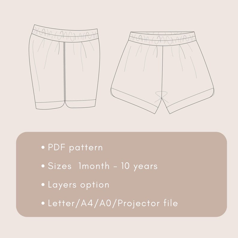 Puede incluir: Dibujo lineal de dos pares de pantalones cortos con cintura el&aacute;stica. La imagen incluye texto: PDF pattern, Tallas 1 mes - 10 a&ntilde;os, Layers option y Letter/A4/A0/Projector file.