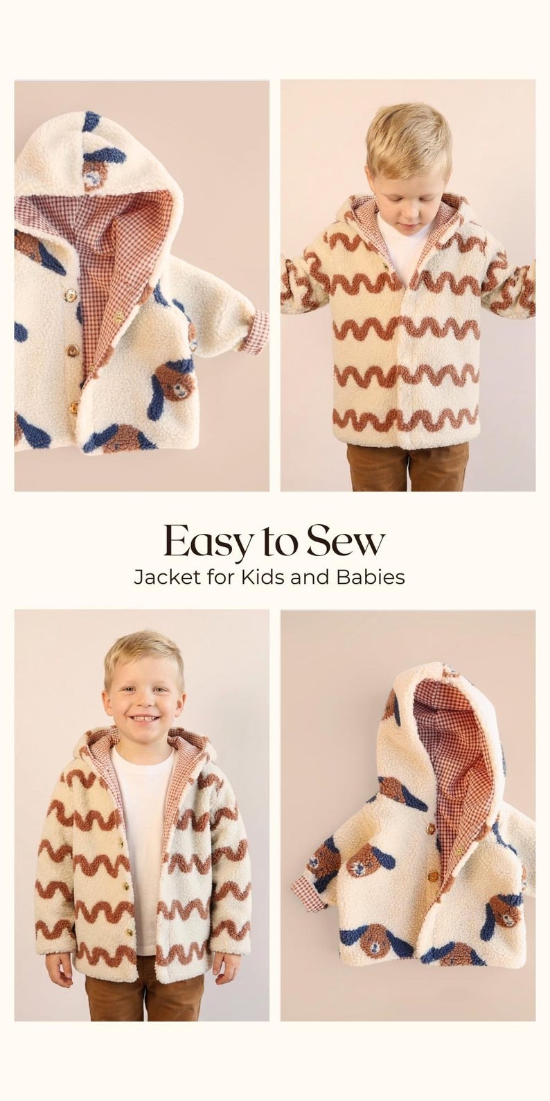 May include: A cream-coloured jacket for children and babies with a hood and button closure. The jacket has a brown and blue bear pattern on the outside and a red and white checked lining. The text "Easy to Sew Jacket for Kids and Babies" is also visible.