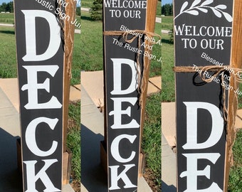 Welcome to our Deck sign, deck decor, Welcome porch signs, Front porch decor, Rustic welcome signs, Front porch wood welcome signs, welcome